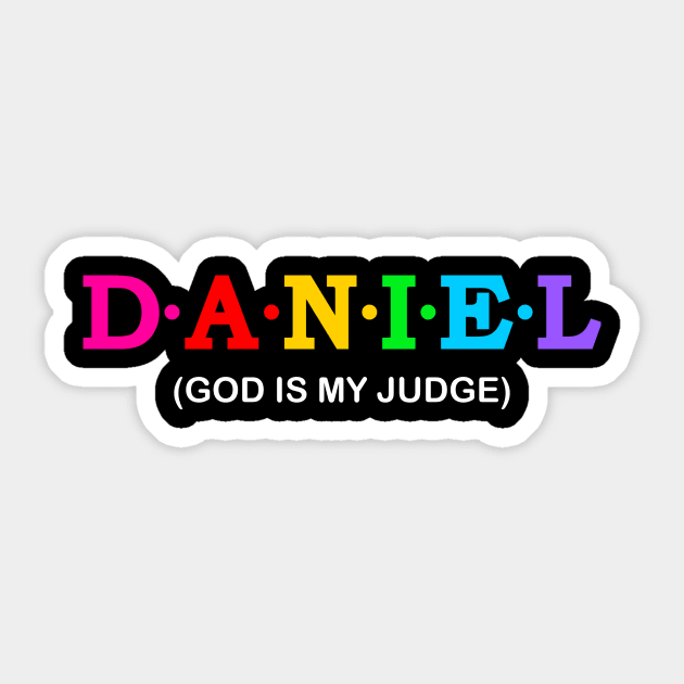 Daniel - God is My Judge. Sticker by Koolstudio